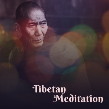 Meditation Tibetan Music