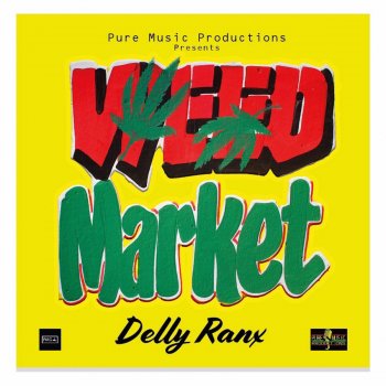 Delly Ranx Weed Market