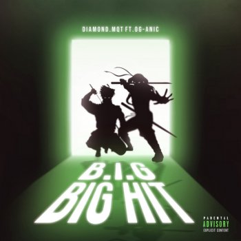 DIAMOND MQT feat. OG-ANIC B.I.G / BIG HIT