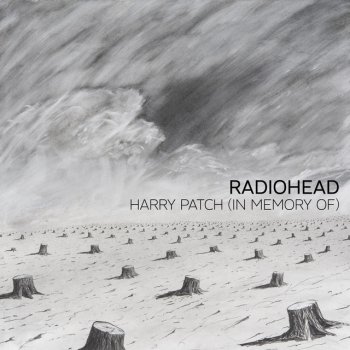 Radiohead Harry Patch (In Memory Of)