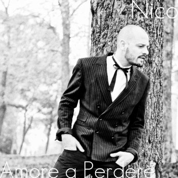 Nico Amore a perdere