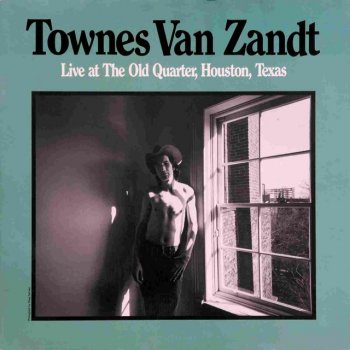 Townes Van Zandt Talking Thunderbird Blues
