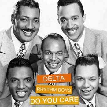 The Delta Rhythm Boys It Was Wonderful Then