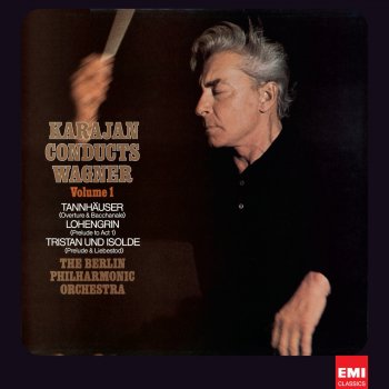 Berliner Philharmoniker feat. Herbert von Karajan Tannhäuser: Venusberg Music