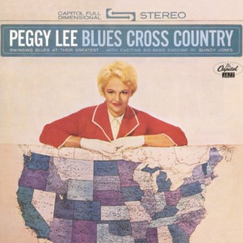 Peggy Lee Goin' to Chicago Blues