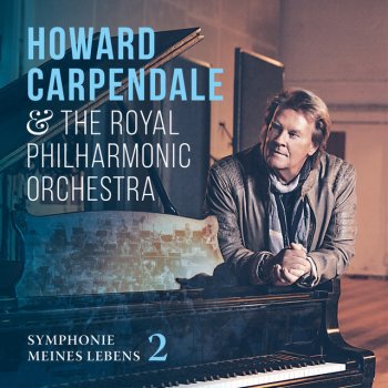 Howard Carpendale feat. Royal Philharmonic Orchestra & Giovanni Zarrella Ruf mich an