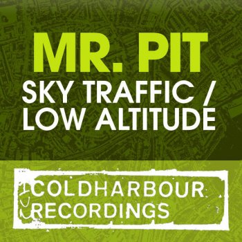 Mr. Pit Low Altitude - Original Mix