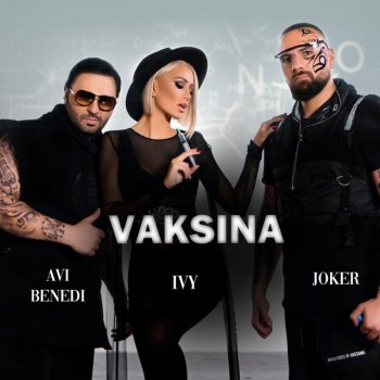 Avi Benedi feat. I.VY & Joker Vaksina