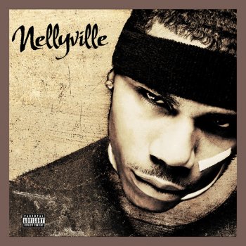 Nelly Not In My House