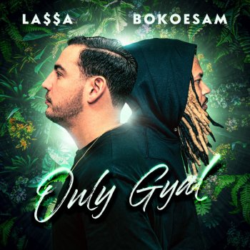 LA$$A feat. Bokoesam Only Gyal
