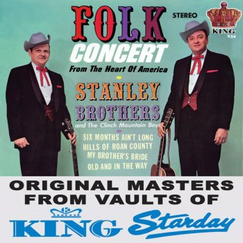 The Stanley Brothers Old And In The Way