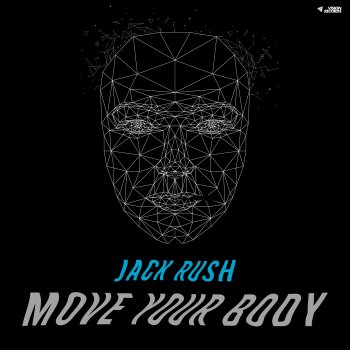 Jack Rush feat. Dekon Move Your Body - Radio Edit