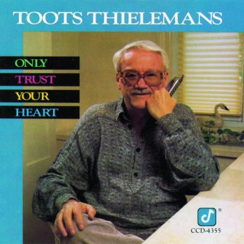 Toots Thielemans Three and One