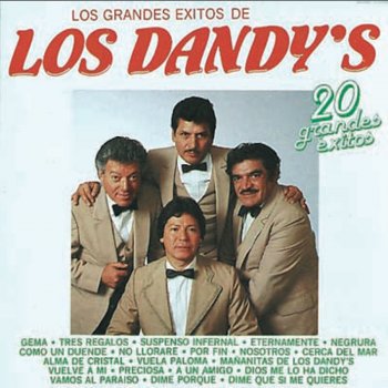 Los Dandy's Mañanitas De Los Dandy's