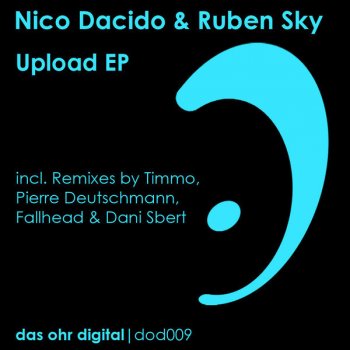 Nico Dacido feat. Ruben Sky Upload - Fallhead Remix