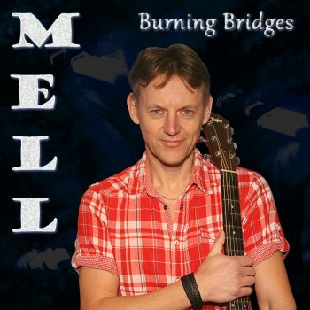 MëLL Burning Bridges