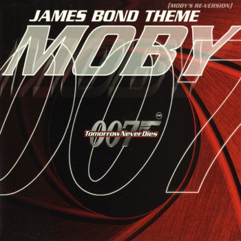 Moby James Bond Theme (Moby's Re-Version) [CJ Bolland Mix]