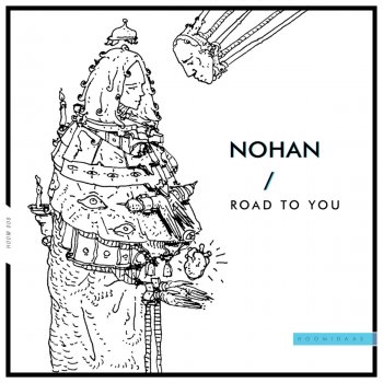 Nohan Road to You