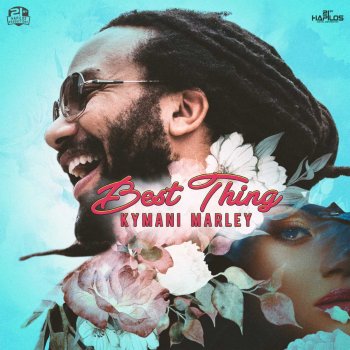 Ky-Mani Marley Best Thing