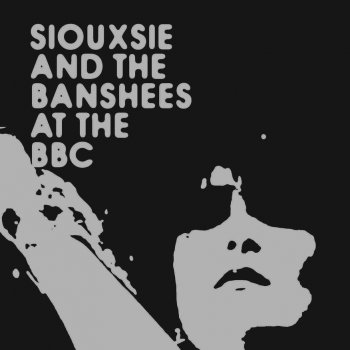 Siouxsie & The Banshees Night Shift (Apollo Theatre, Oxford In Concert - Recorded 14.11.85)