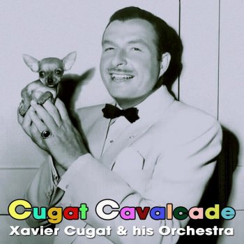 Xavier Cugat & His Orchestra Jealousy