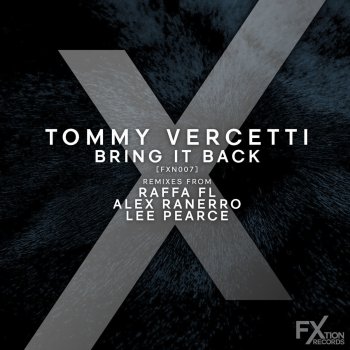Tommy Vercetti Bring It Back (Lee Pearce Remix)