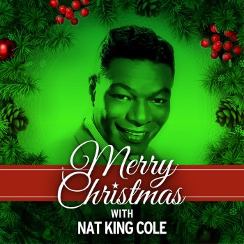 Nat "King" Cole Santa Claus Is Coming to Town