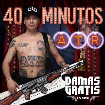 Damas Gratis feat. Viru Kumbieron No Te Creas Tan Importante - En Vivo