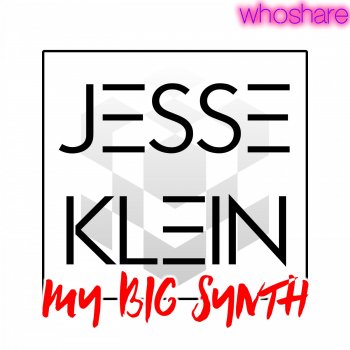 Jesse Klein My Big Synth