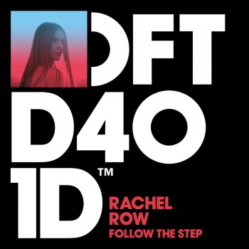 Rachel Row Follow the Step (Justin Martin Remix)