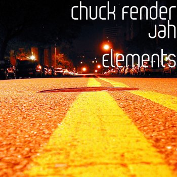 Chuck Fender Jah Element