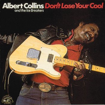 Albert Collins My Mind Is Trying to Leave Me