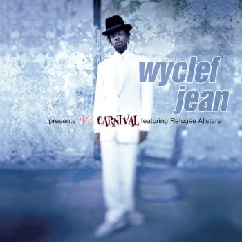 Wyclef Jean Gone Till November