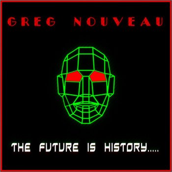 Greg Nouveau When the Machines Come