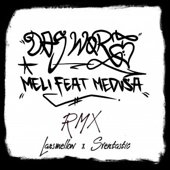 Meli Das Wort (feat. Medusa TN) [Rmx]