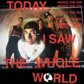Pierce the Veil Today I Saw the Whole World (Acoustic Version)