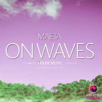 MAETA On Waves - Radio Edit