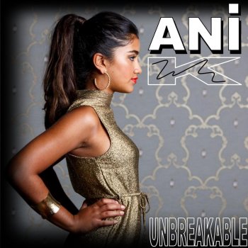 Ani-K Unbreakable