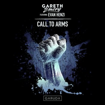 Gareth Emery feat. Evan Henzi Call to Arms