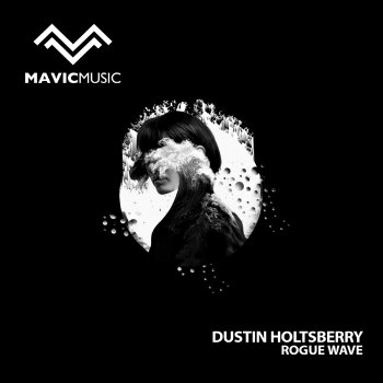 Dustin Holtsberry Rogue Wave