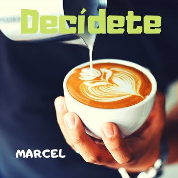 Marcel Decídete