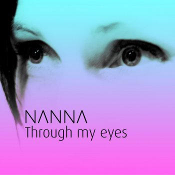 Nanna Through My Eyes