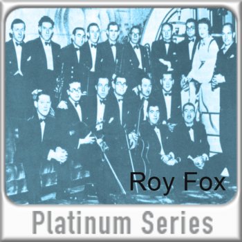 Roy Fox Drowsy Blues