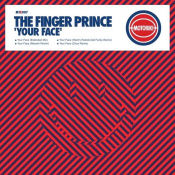 The Finger Prince Your Face (Radio Edit)