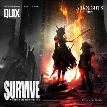 QUIX Survive [Arknights Soundtrack]