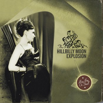 The Hillbilly Moon Explosion Goin' to Milano