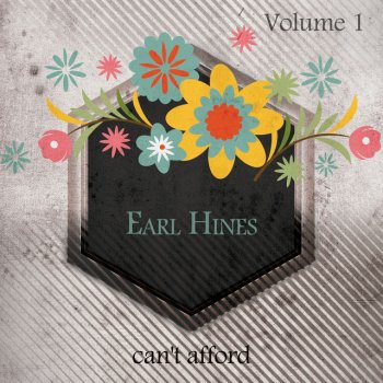 Earl Hines & His Orchestra Blue (Because of You)