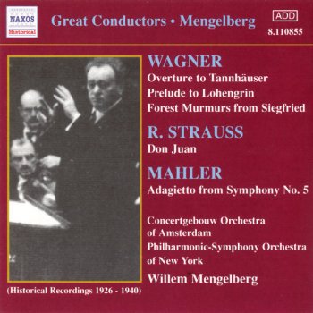 Richard Wagner, New York Philharmonic & Willem Mengelberg Siegfried, Act II: Forest Murmurs