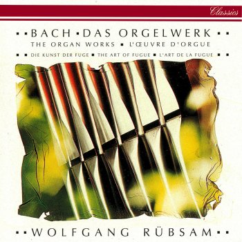 Wolfgang Rübsam Toccata, Adagio and Fugue in C, BWV 564: 2. Adagio