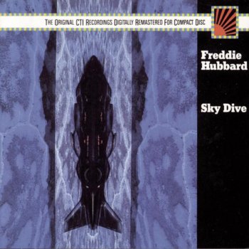Freddie Hubbard Sky Dive